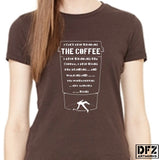 Can't Stop Drinking the Coffee Women's Tee