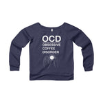 OCD Wide neck Sweatshirt