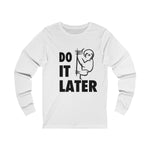 Sloth (some things can wait) - Unisex Long sleeve Tee